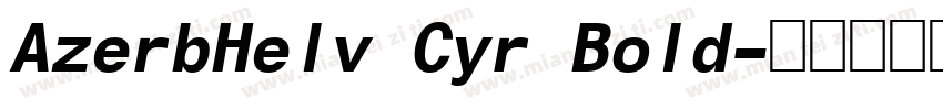 AzerbHelv Cyr Bold字体转换